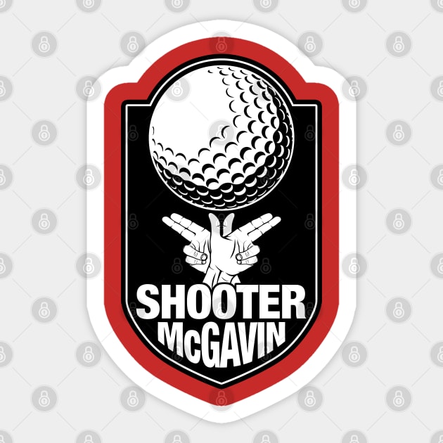 Shooter McGavin Sticker by spicytees
